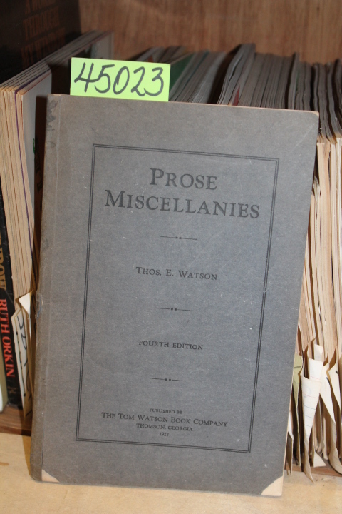 Watson, Thos. E.: Prose Miscellanies