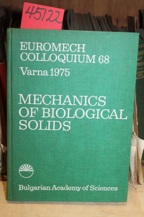 Brankov, G. [Editor]  Gift inscription from A...: Mechanics of Biological Solids