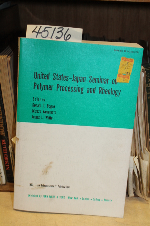 Bogue, Donald C.; Yamamoto, Misazo a...: United States--Japan Seminar on Poly...