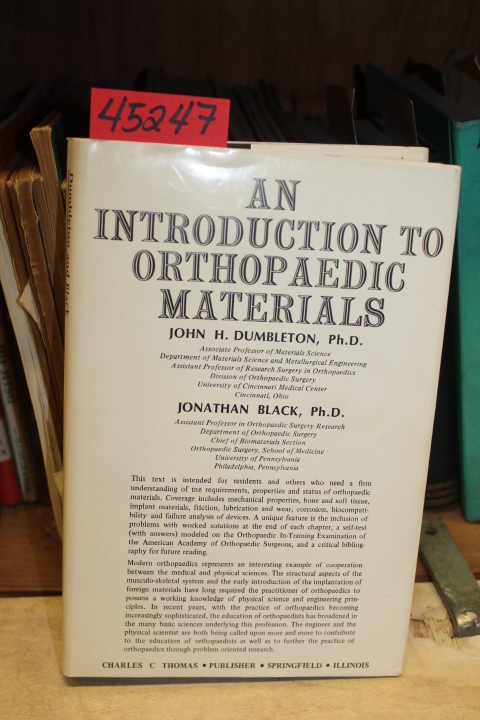 Dumbleton, John H.: An Introduction to Orthopaedic Materials
