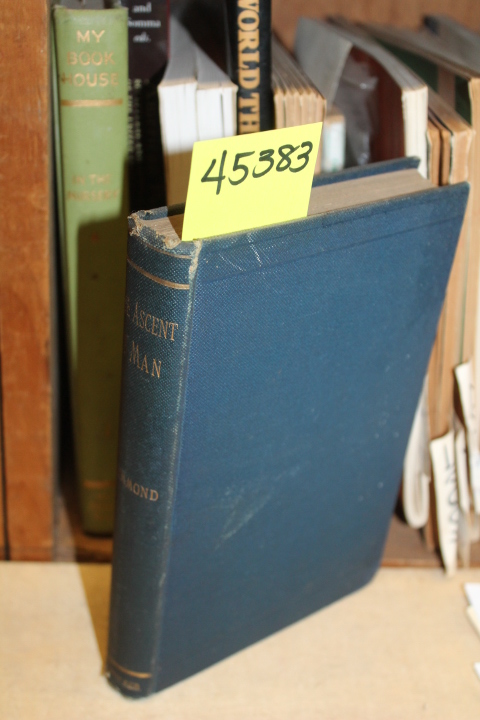 Drummond, Henry: The Lowell Lectures on The Ascent of Man