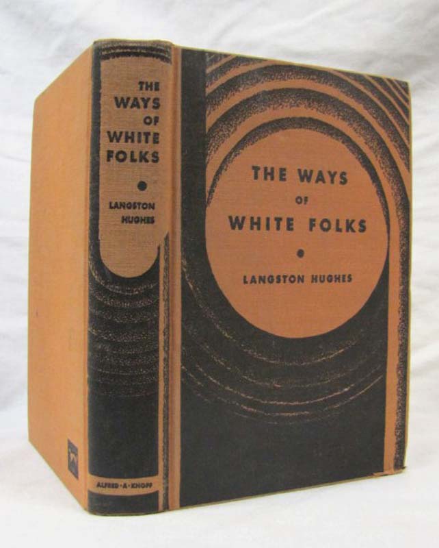 Hughes, Langston: The Ways of White Folks