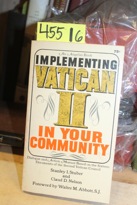 Stuber, Stanley I. & Nelson Claud D.: Implementing Vatican II Your Community
