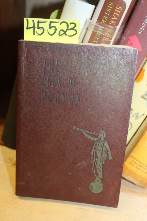 Smith, Joseph: The Book of Mormon Upon Plates : The Hand of Mormon