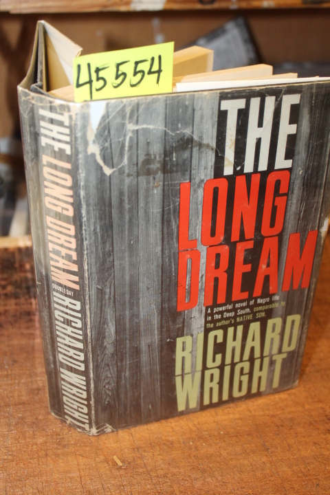 Wright, Richard: The Long Dream