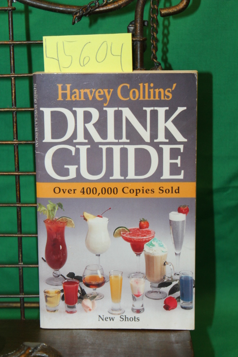 Collins, Harvey: Harvey Collins Drink Guide