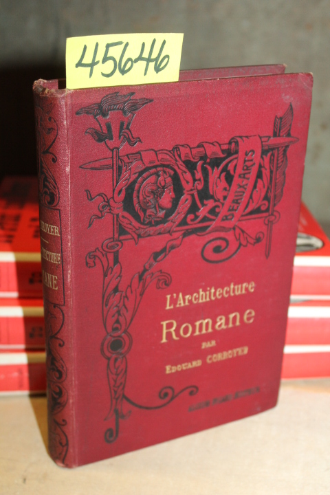 Corroyer, Edouard: L'Architecture Romane