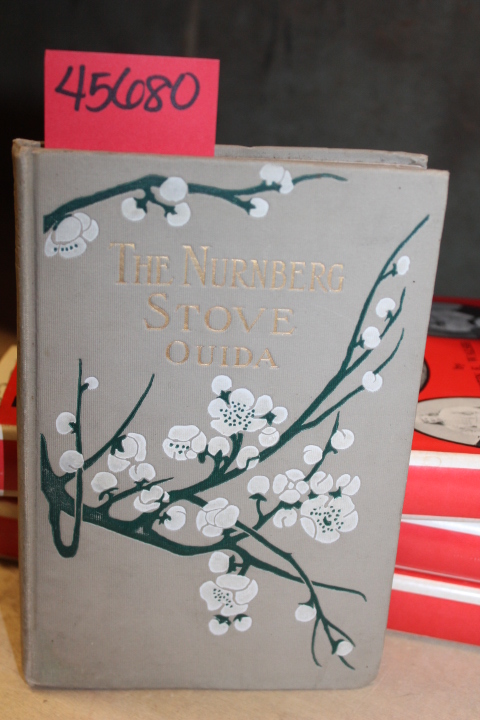 Ouida: The Nurnberg Stove