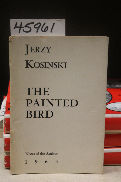 Kosinski, Jerzy: The Painted Bird