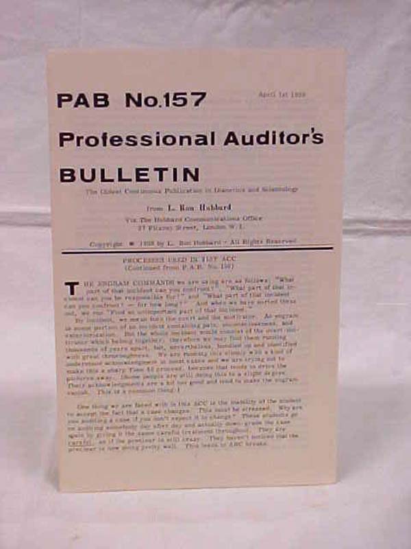 Hubbard, L. Ron: P.A.B. No. 157 Professional Auditor's Bulletin