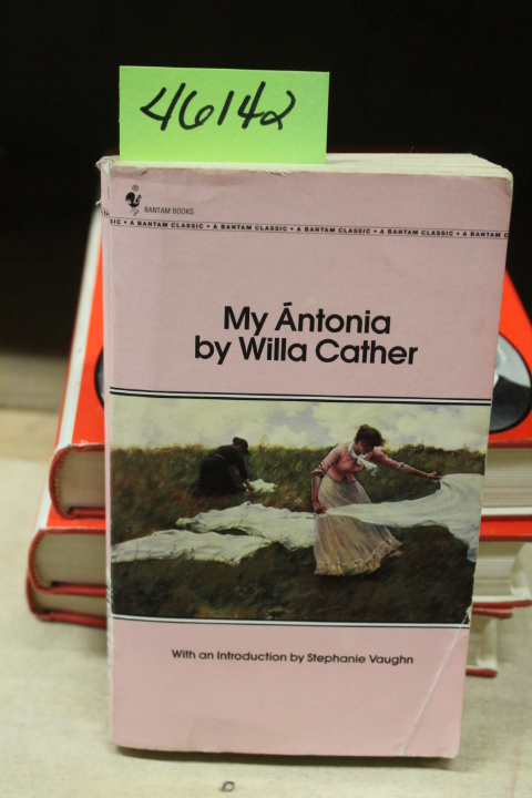 Cather, Willa: My Antonia (Bantam Classic)
