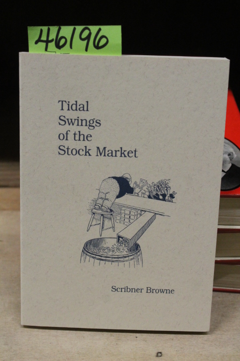 Browne, Scribner: Tidal Swings of the Stock Market