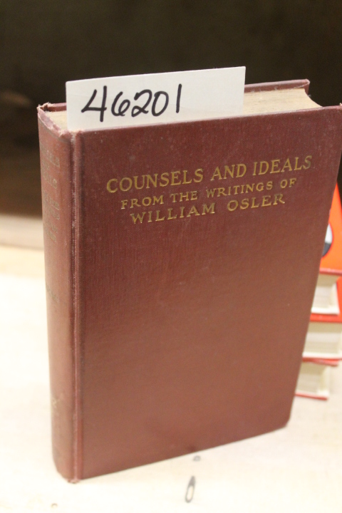 Osler, William: Counsels and Ideals