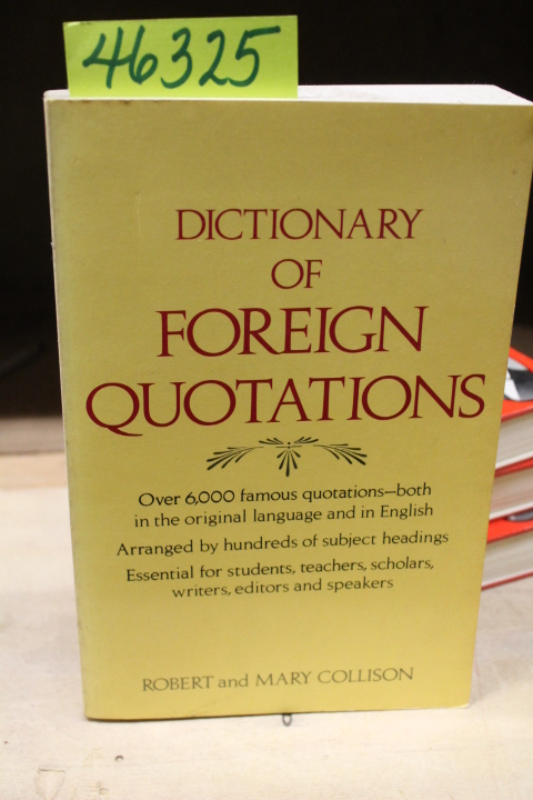 Collison, Robert and Mary: Dictionary of Foreign Quotations