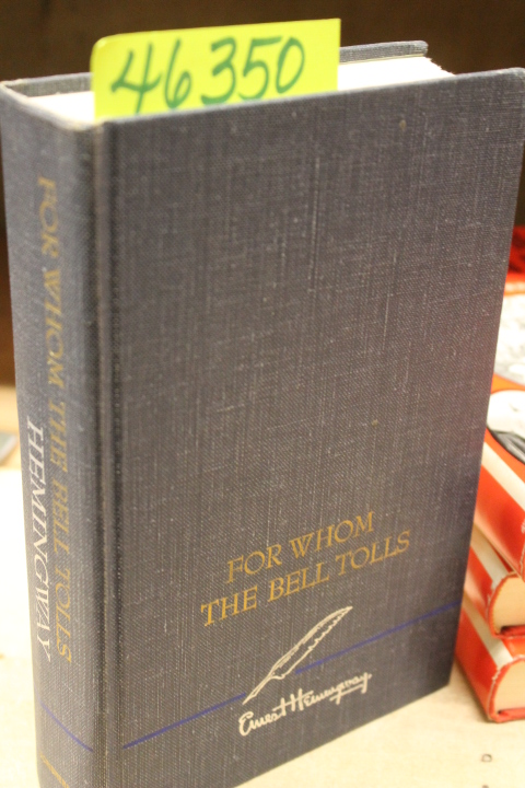 Hemingway, Ernest: For Whom the Bell Tolls