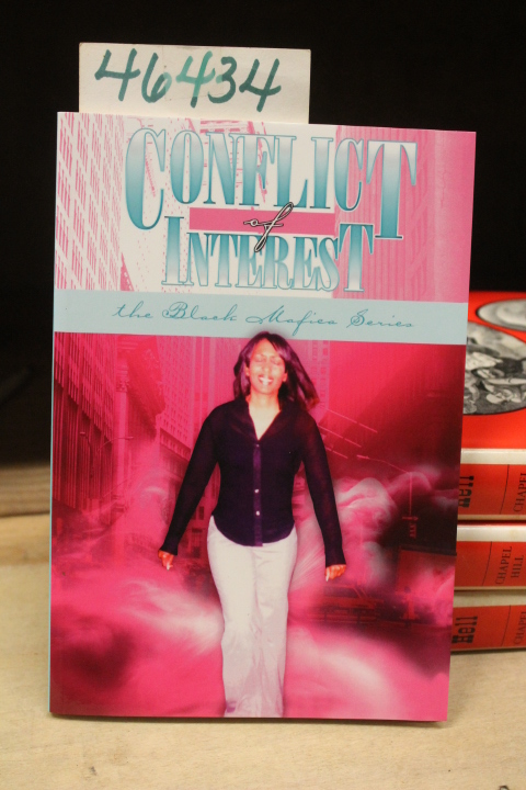 Davis, Mikell: Conflict of Interest : The Black Mafia Series