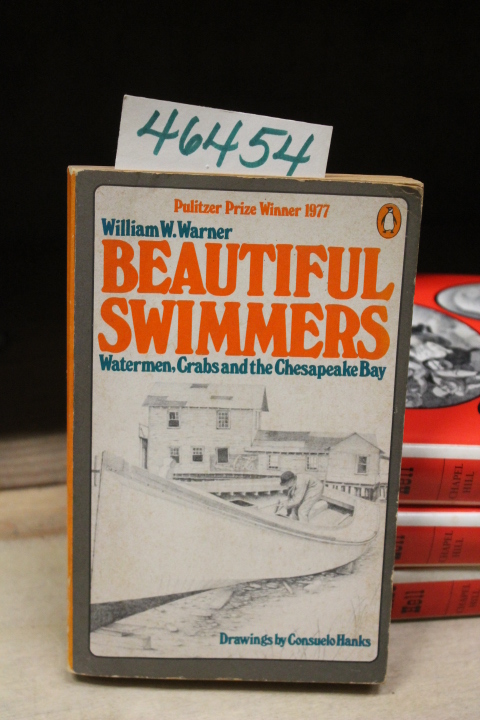 Warner, William W.: Beautiful Swimmers:  Watermen, Crabs and the Chesapeake Bay