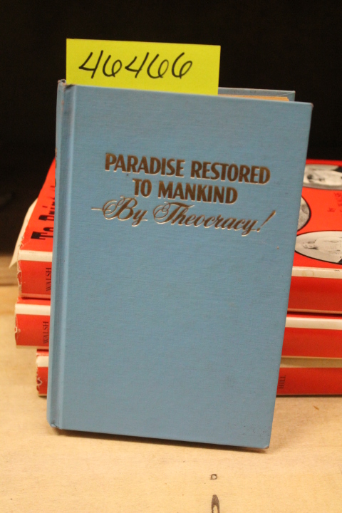 Theocracy: Paradise Restored to Mankind