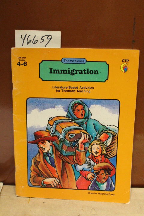 Sims, Glenda J: Theme Series Immigration Literature-Based Activities for Them...