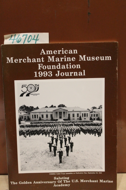 Skorocki, Martin P. [Journal Editor]: American Merchant Marine Museum Foundat...