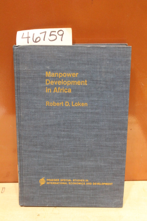 Loken, Robert D.: Manpower Development in Africa