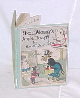Garis, Howard R: Uncle Wiggily's Apple Roast or How Nurse Jane's Pin Cushion ...