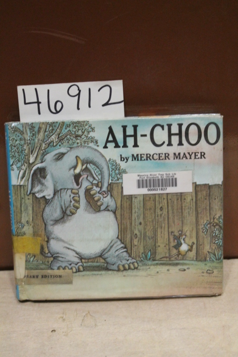 Mayer, Mercer: Ah-Choo