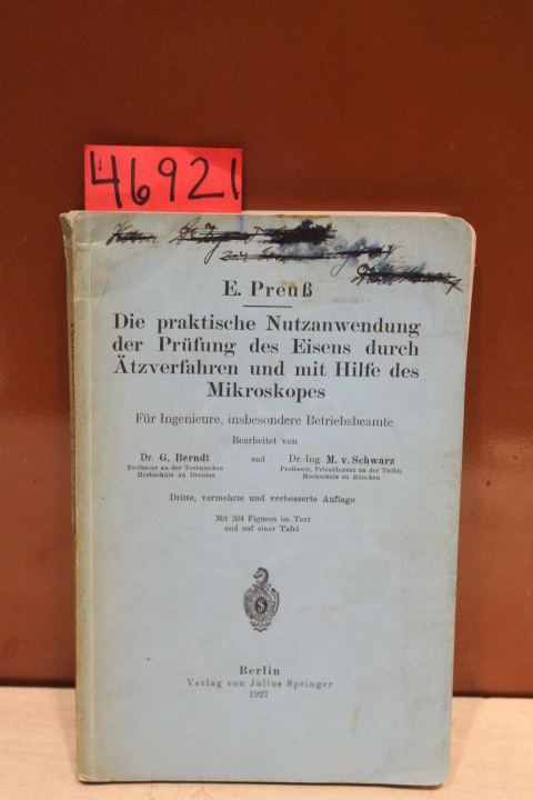 Berndt, G. ; Schwatz, M.v.: Die praktische Nutzanwendung der Prufung des Eise...