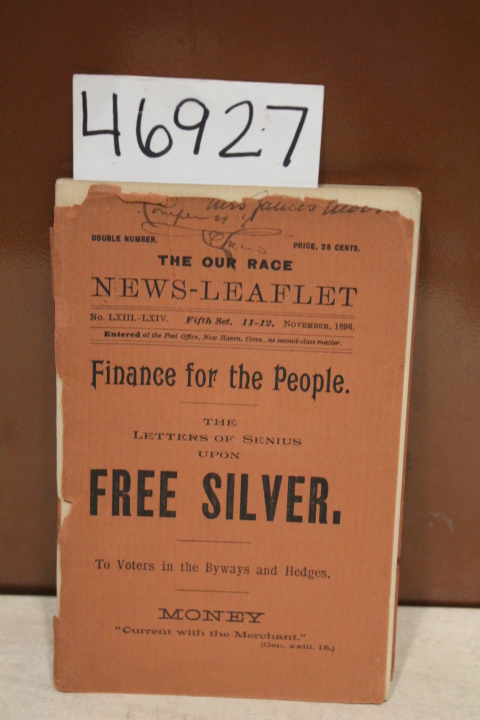 Totten, Charles A.L ; Senius ;: The Our Race News-Leaflet Finance for the Peo...