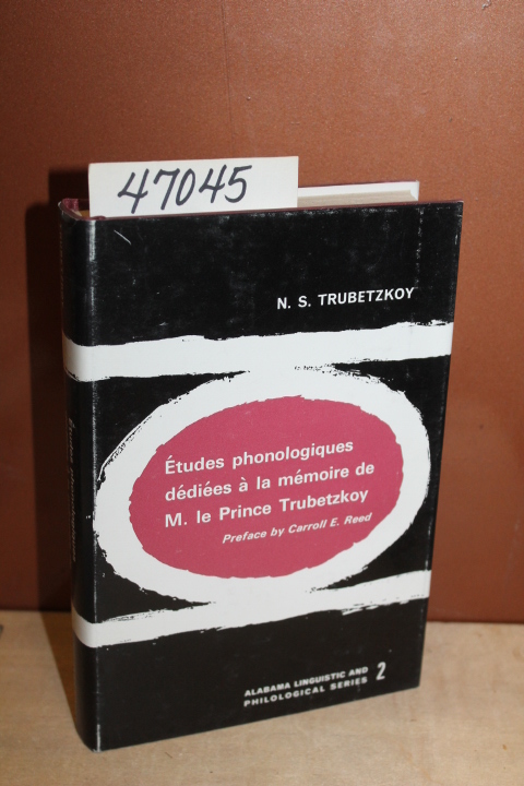 Trubetzkoy, De M. Le Prince N. S.: Études Phonologiques: Dédiées à la mémoire de