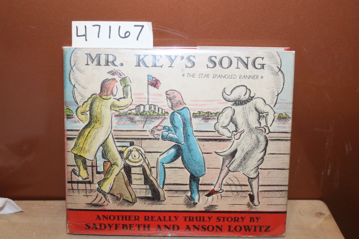 Lowitz, Sadyebeth and Anson: Mr. Key's Song The Star Spangled Banner Another ...