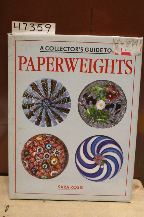 Rossi, Sarah: A Collectors Guide to Paperweights