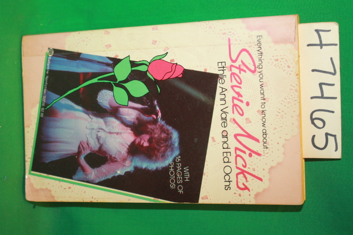 Vare, Ethlie Ann; Ochs, Ed: Everything You Wanted to Know About Stevie Nicks