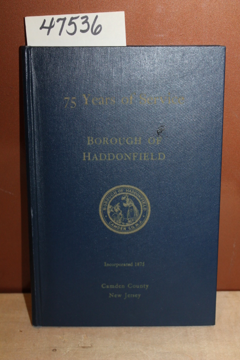 HARTEL, Carrie E. N.: 75 Years of Service:  Borough of Haddonfield