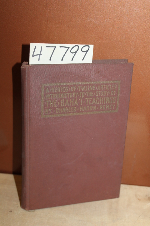 Remey, Charles Mason: A Series of Twelve Articles Introductory to the Study o...