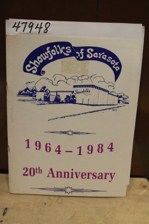 Showfolks of Sarasota an Internation...: Showfolks of Sarasota: 1964-1984 - 2...