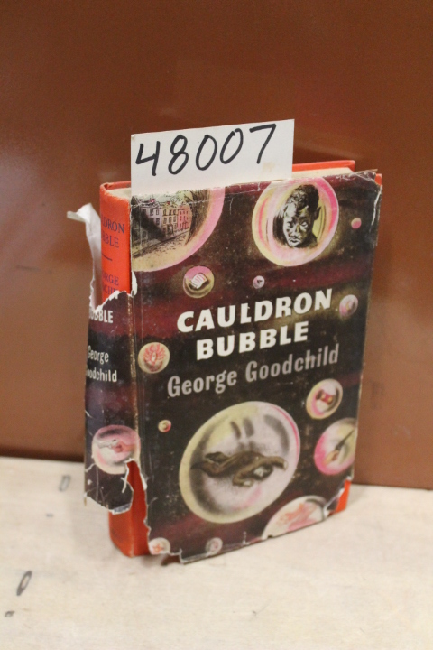 Goodchild, George: Cauldron Bubble