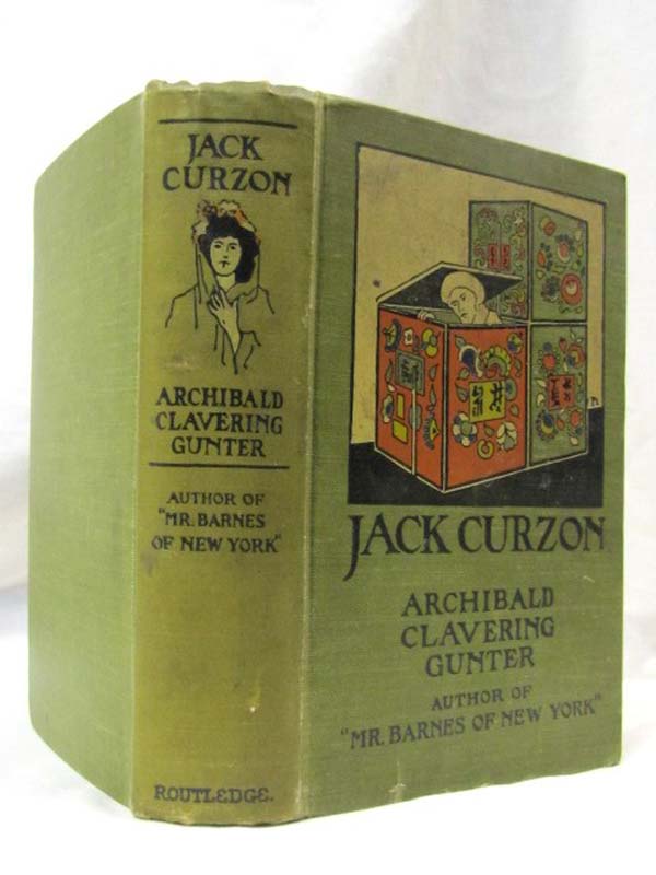 Gunter, Archibald Clavering: Jack Curzon or Mysterious Manila