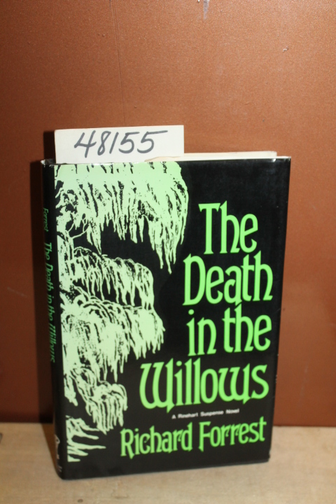 Forrest, Richard: The Death in the Willows: A Reinhart Suspense Novel