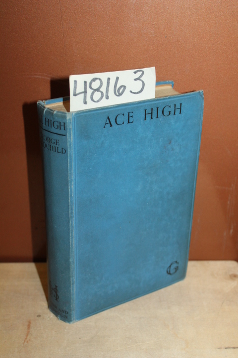 Goodchild, George: Ace High