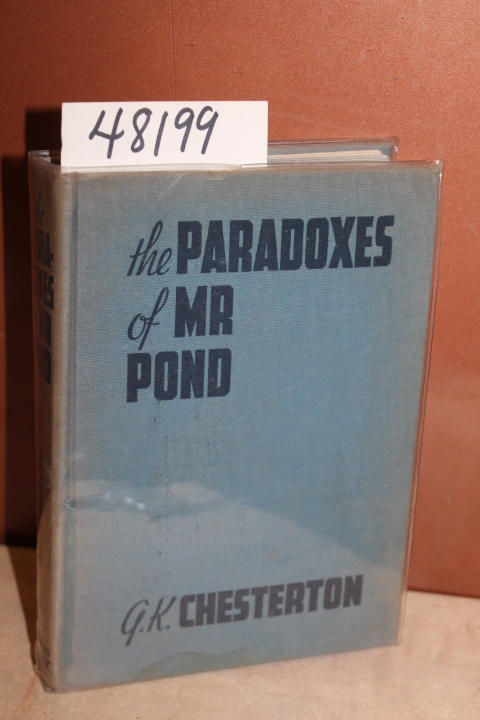 Chesterton, G. K.: The Paradoxes of Mr. Pond