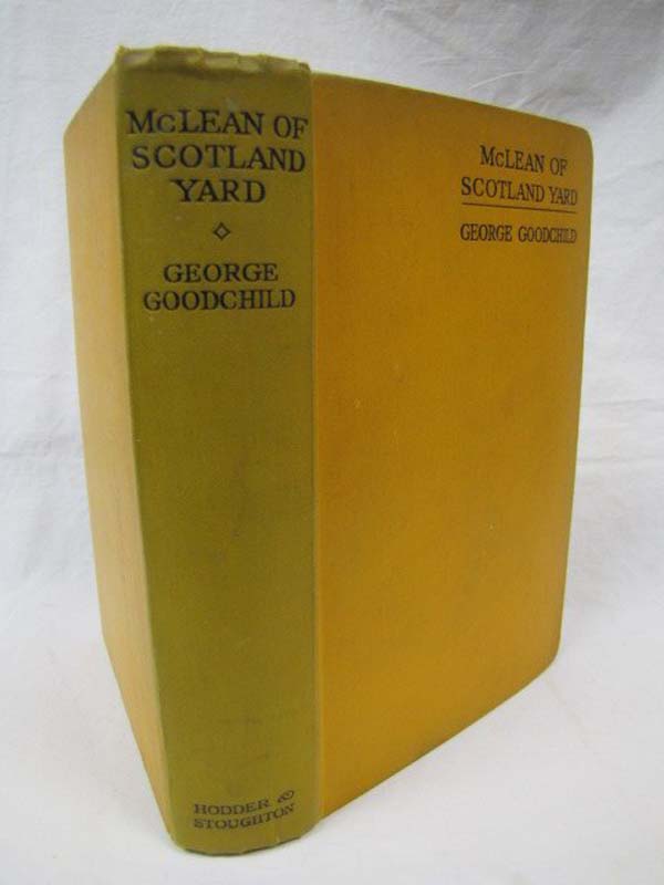 Goodchild, George: McLean of Scotland Yard