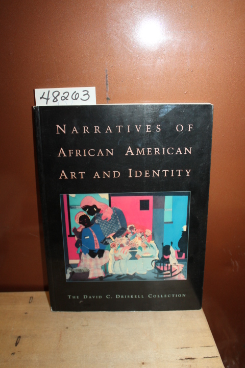 Holland, Juanita Marie: Narratives of African American Art and Identity: the ...
