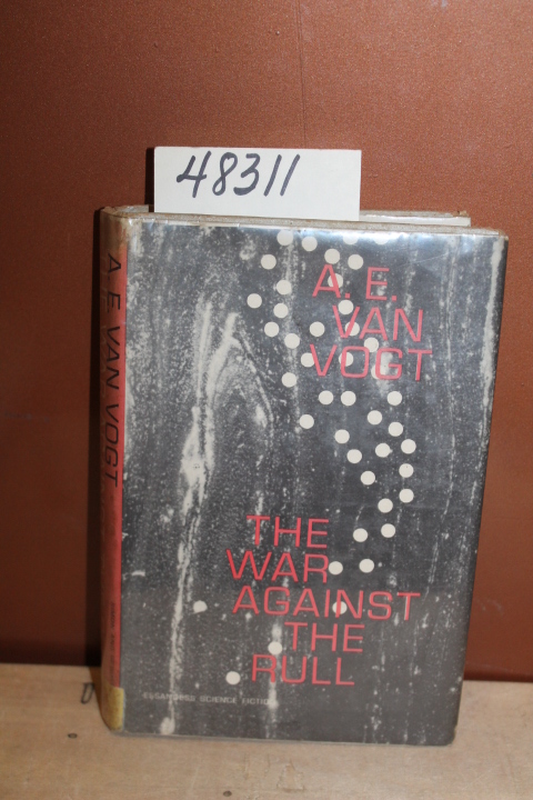 Van Vogt, A. E.: The War Against the Rull