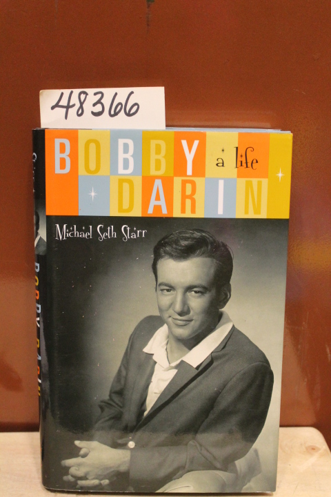 Starr, Michael: Bobby Darin: A Life