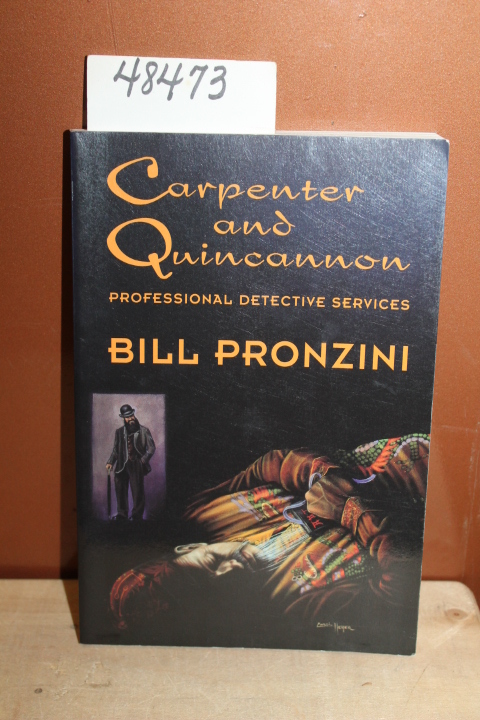 Pronzini, Bill: Carpenter and Quincannon: Professional Detective Services SIG...
