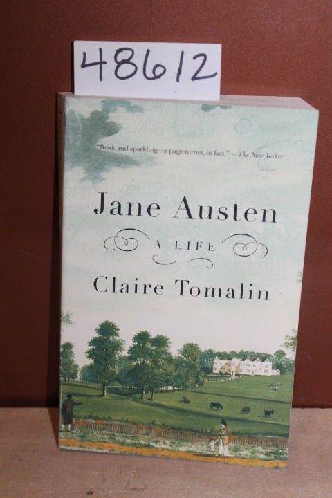 Tomalin, Claire: Jane Austen a Life