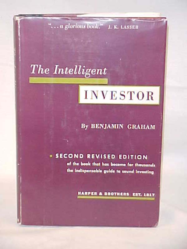 Graham, Benjamin: The Intelligent Investor: A Book of Practical Counsel SECON...