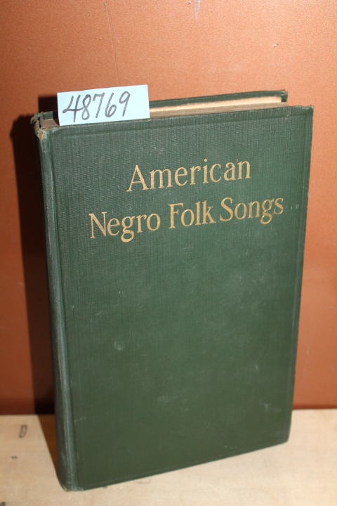 White, Newman I.: American Negro Folk Songs