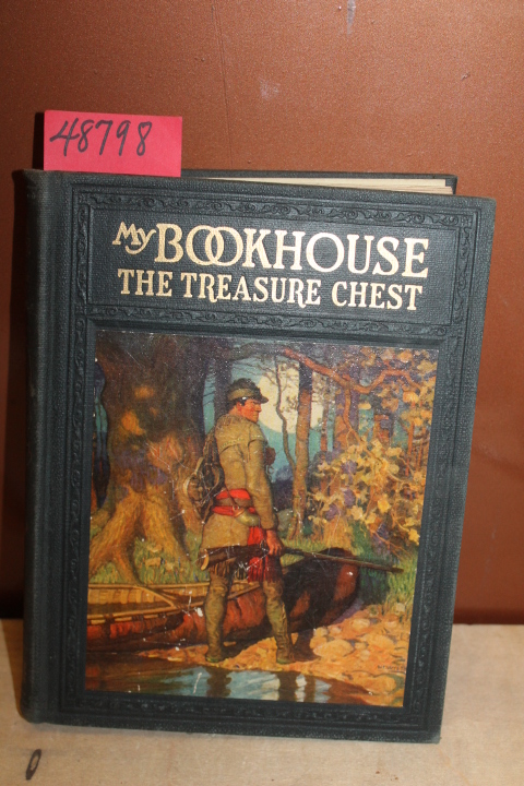 Miller, Olive Beaupre: My Bookhouse: The Treasure Chest (Volume 4)